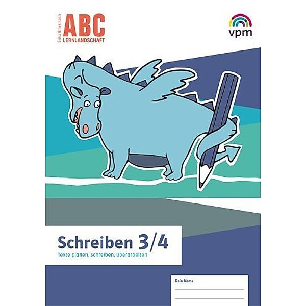 ABC-Lernlandschaft. Ausgabe ab 2019 / Texte schreiben Klasse 3/4