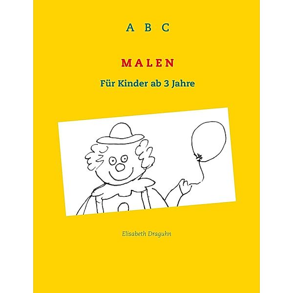 ABC Malen, Elisabeth Draguhn