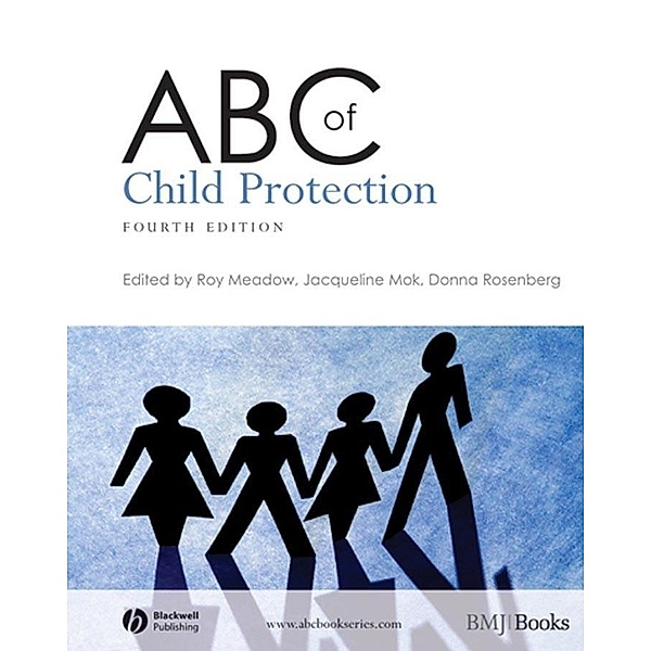 ABC of Child Protection / ABC Series, Roy Meadow, Jacqueline Mok, Donna Rosenberg