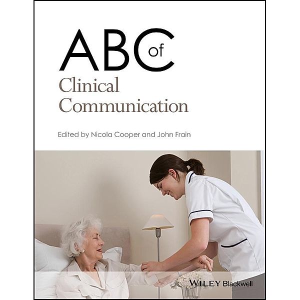 ABC of Clinical Communication