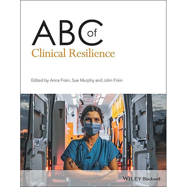 ABC of Clinical Resilience / ABC Series