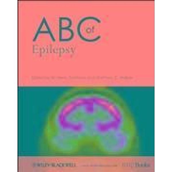 ABC of Epilepsy, W. Henry Smithson, Matthew C. Walker