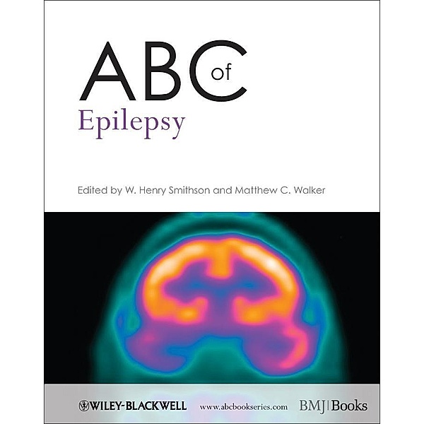 ABC of Epilepsy / ABC Series, W. Henry Smithson, Matthew C. Walker