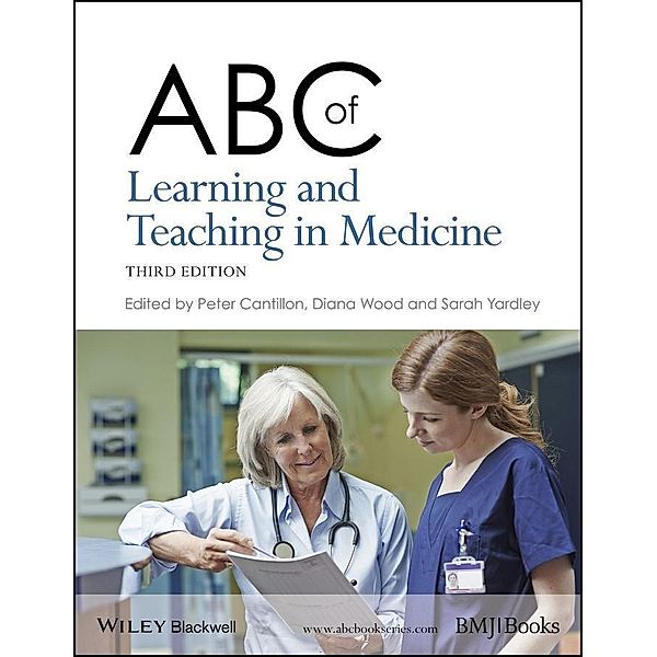 ABC of Learning and Teaching in Medicine / ABC Series