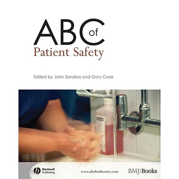 ABC of Patient Safety