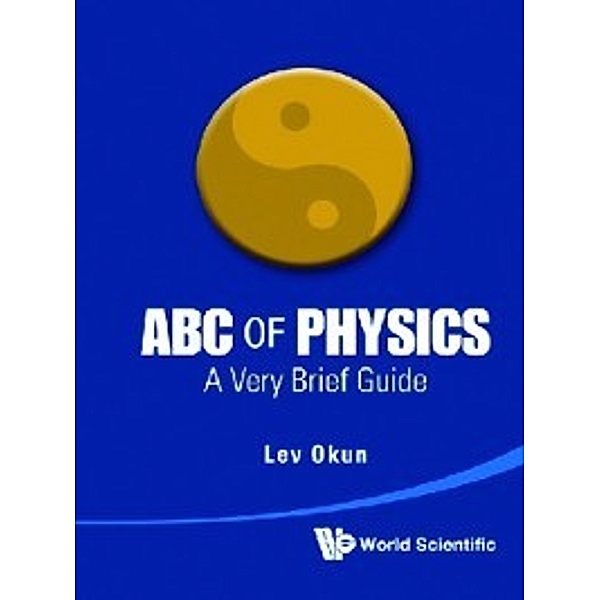 ABC of Physics, Lev Okun