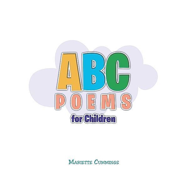 ABC Poems for Children, Mariette Cummings