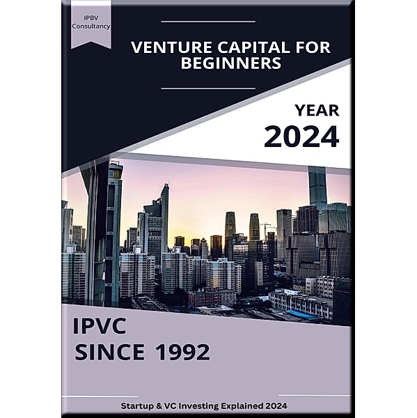 ABC: Startup- und VC-Investitionen erklärt 2024, Heinz Duthel