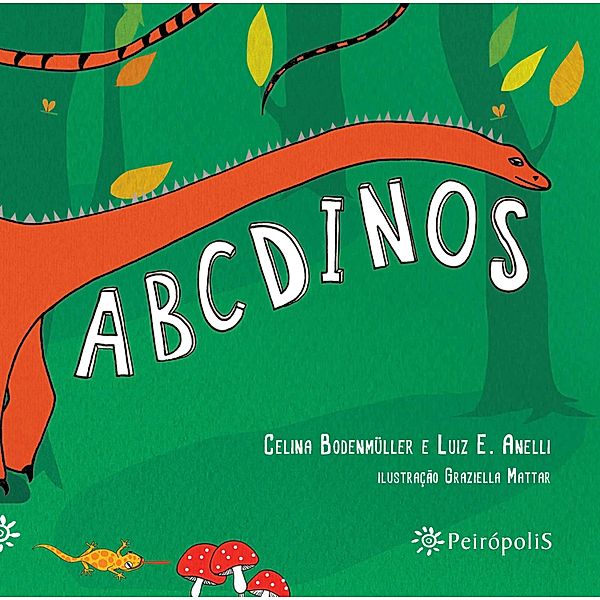 ABCDinos, Luiz Eduardo Anelli, Celina Boddenmuller