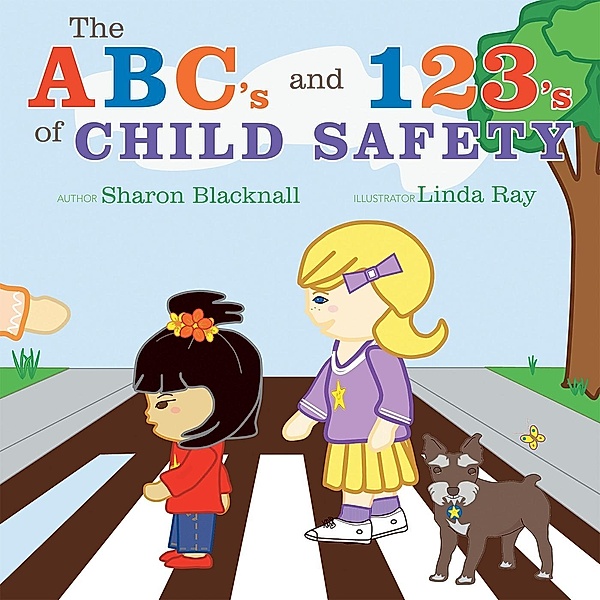 Abc's and 123'S of Child Safety / Inspiring Voices, Sharon Blacknall