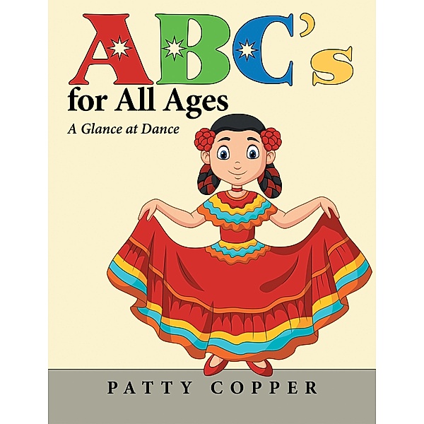Abc's for All Ages, Patty Copper