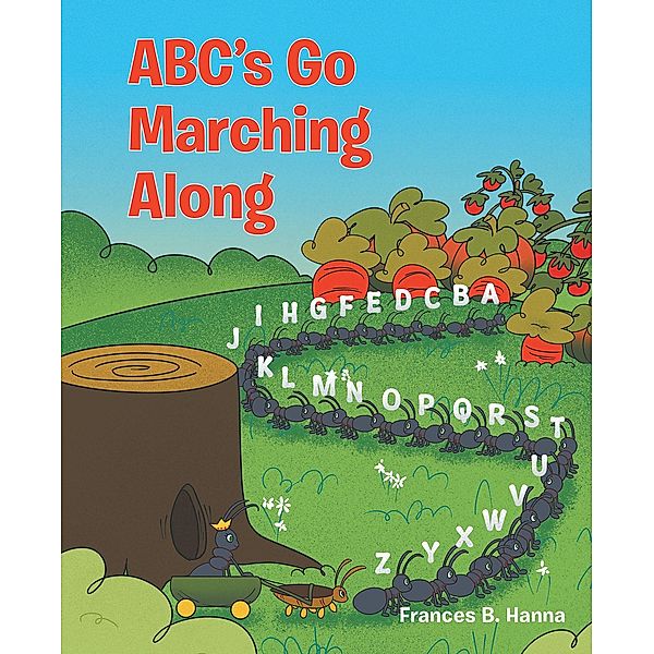 ABC's Go Marching Along, Frances B. Hanna