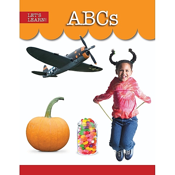 ABCs / Let's Learn Bd.9682, Cydney Weingart