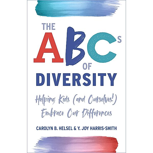 ABCs of Diversity, Carolyn B. Helsel