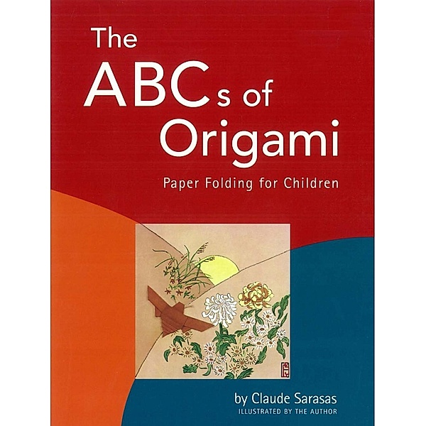 ABC's of Origami, Claude Sarasas