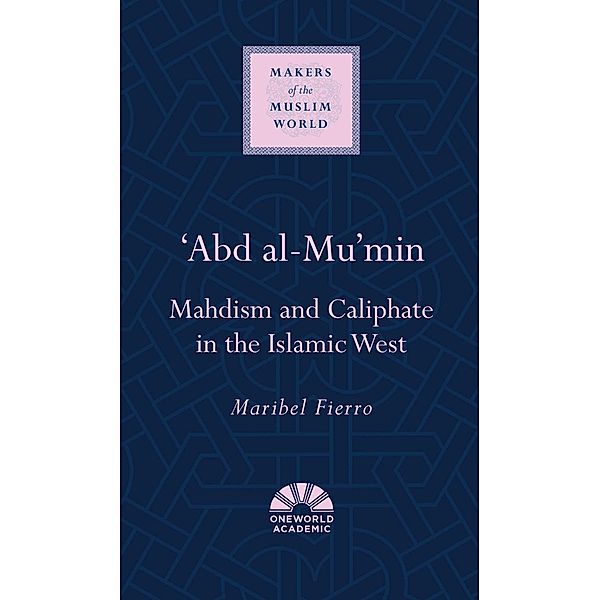 'Abd al-Mu'min, Maribel Fierro