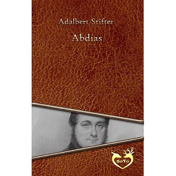 Abdias, Adalbert Stifter