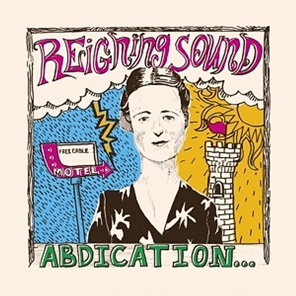 Abdication...For Your Love (Vinyl), Reigning Sound