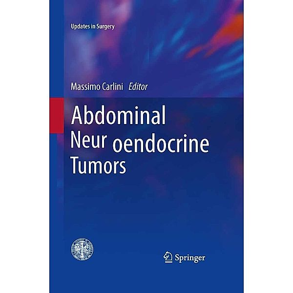 Abdominal Neuroendocrine Tumors / Updates in Surgery