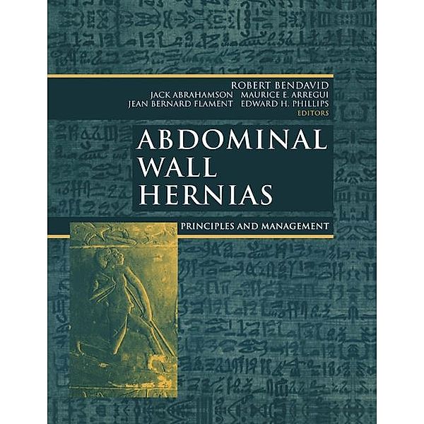 Abdominal Wall Hernias: Principles and Management