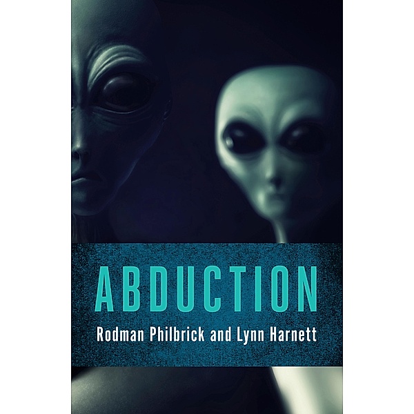 Abduction, Rodman Philbrick, Lynn Harnett