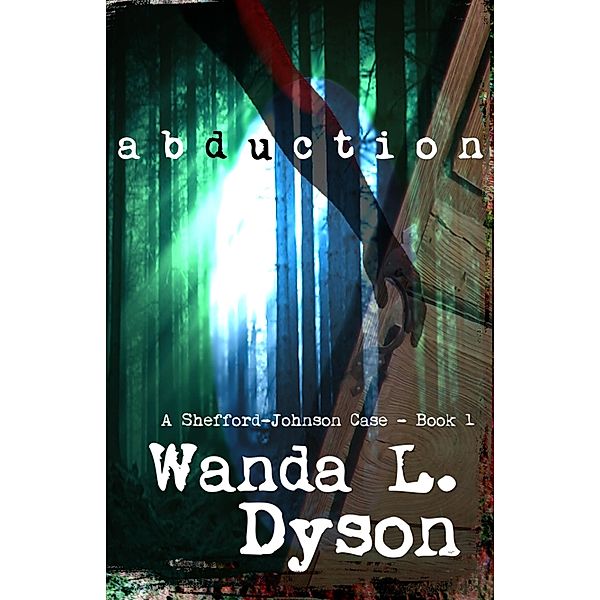 Abduction, Wanda Dyson