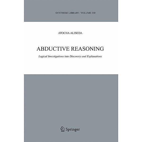 Abductive Reasoning, Atocha Aliseda
