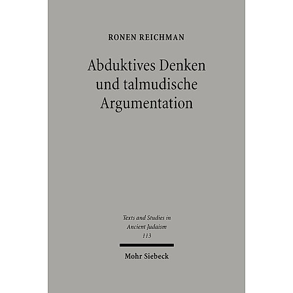 Abduktives Denken und talmudische Argumentation, Ronen Reichman