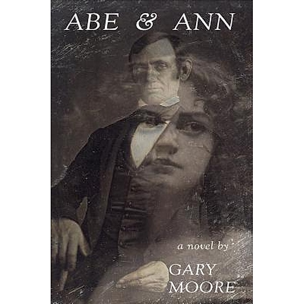 ABE & ANN, Gary Moore