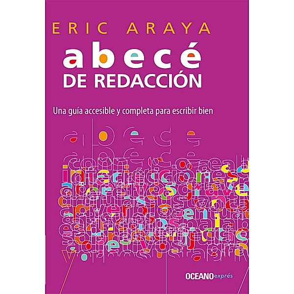 Abecé de redacción / Manuales, Eric Araya Araya