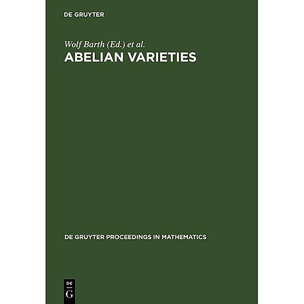 Abelian Varieties / De Gruyter Proceedings in Mathematics