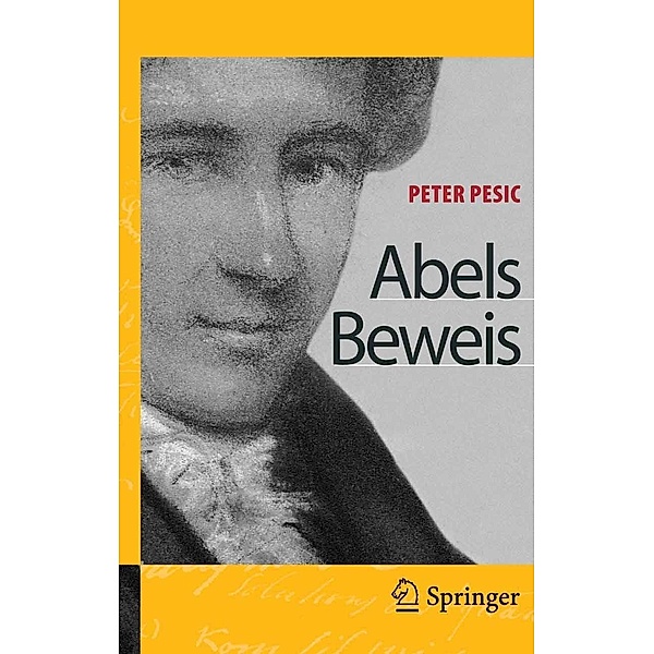 Abels Beweis, Peter Pesic
