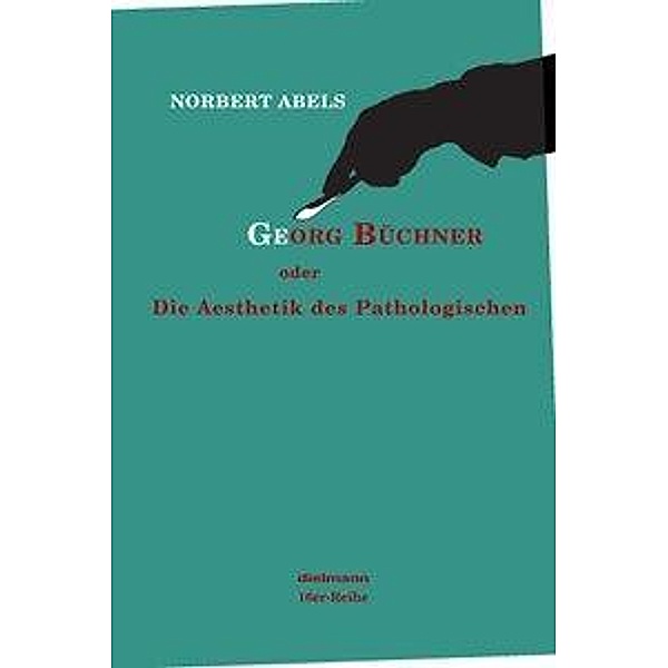 Abels, N: Georg Büchner, Norbert Abels