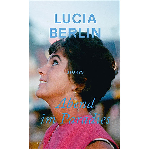 Abend im Paradies, Lucia Berlin