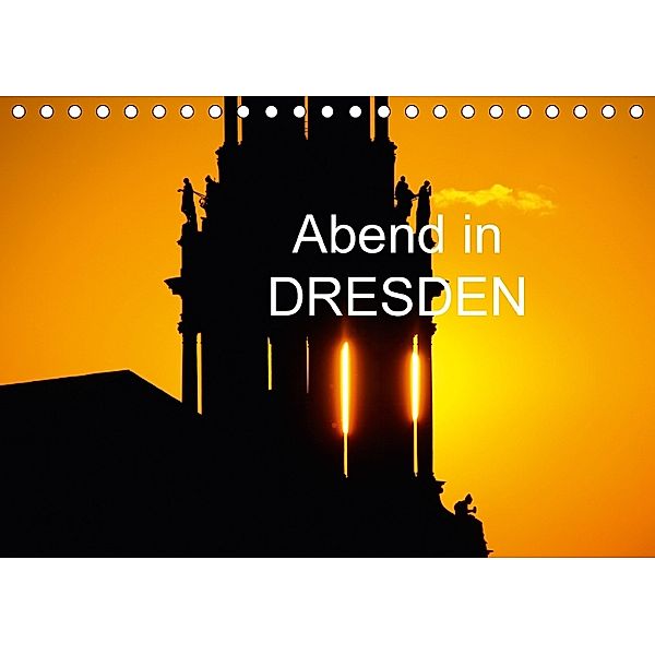 Abend in DresdenAT-Version (Tischkalender 2018 DIN A5 quer), Anette Jäger