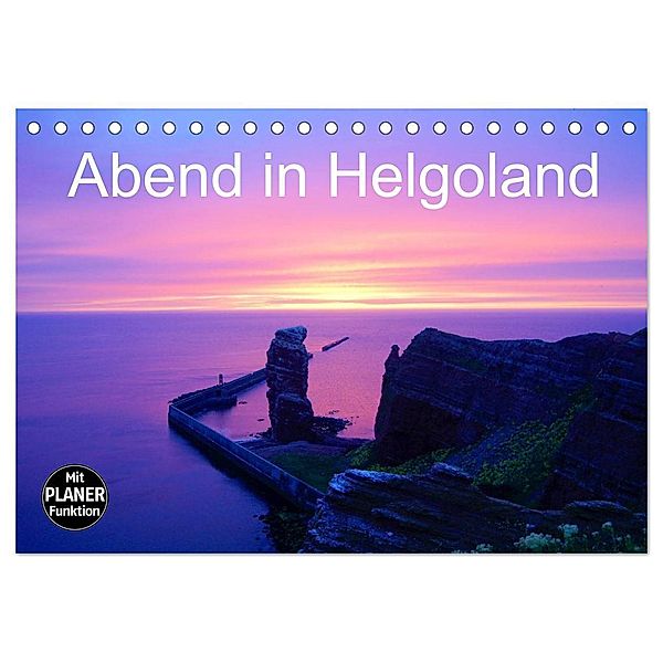 Abend in Helgoland (Tischkalender 2024 DIN A5 quer), CALVENDO Monatskalender, Kattobello