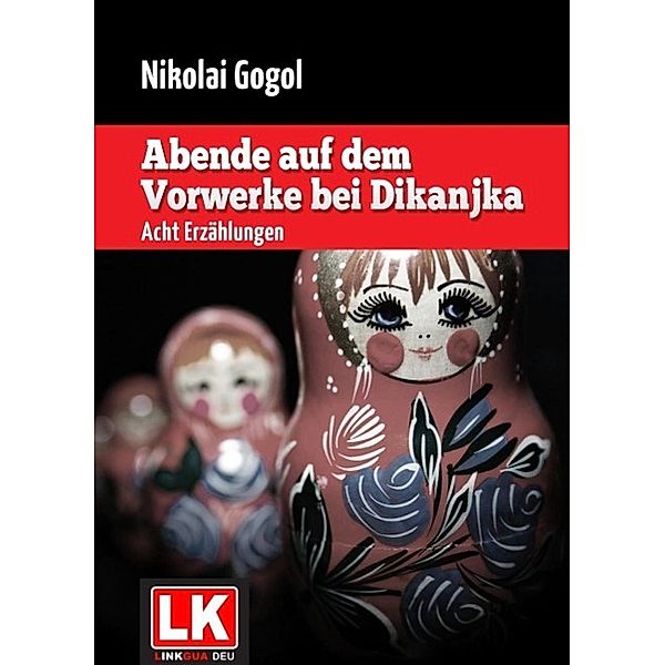 Abende auf dem Vorwerke bei Dikanjka, Nikolai Gogol