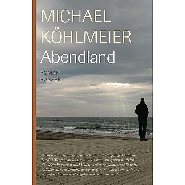 Abendland, Michael Köhlmeier