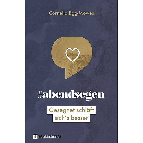 #abendsegen, Cornelia Egg-Möwes