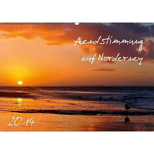 Abendstimmung auf Norderney (Wandkalender 2014 DIN A2 quer)