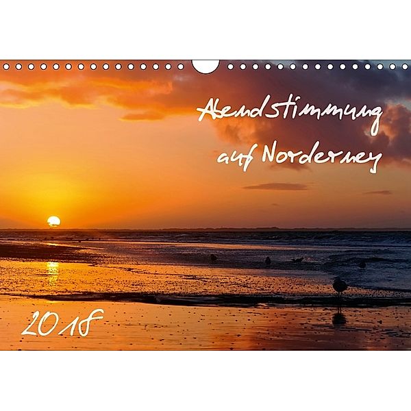 Abendstimmung auf Norderney (Wandkalender 2018 DIN A4 quer), Jürgen Bergenthal
