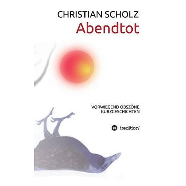 ABENDTOT, Christian Scholz