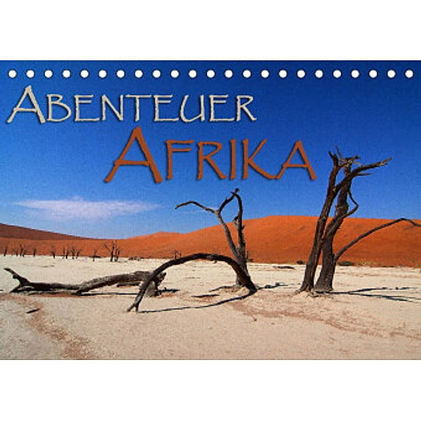 Abenteuer Afrika (Tischkalender 2022 DIN A5 quer), Gerald Pohl
