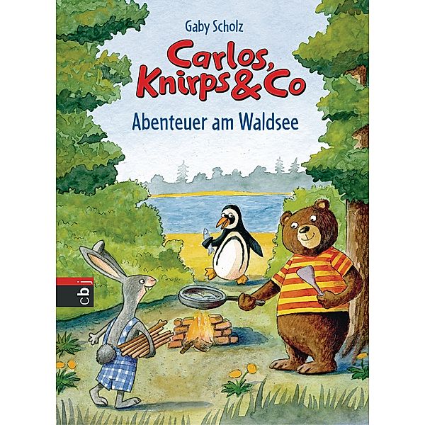 Abenteuer am Waldsee / Carlos, Knirps & Co Bd.1, Gaby Scholz