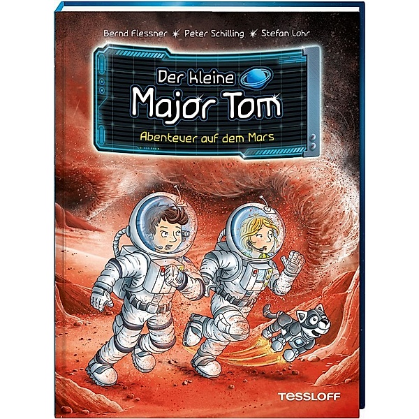 Abenteuer auf dem Mars / Der kleine Major Tom Bd.6, Bernd Flessner, Peter Schilling