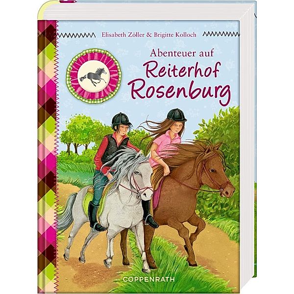 Abenteuer auf Reiterhof Rosenburg, Elisabeth Zöller, Brigitte Kolloch