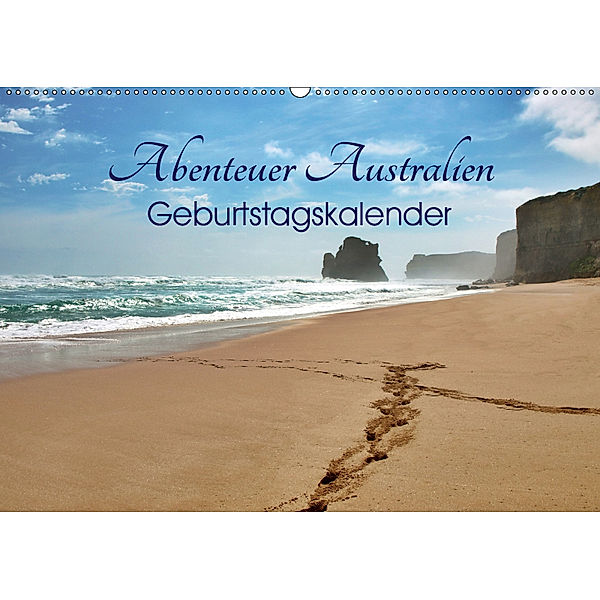 Abenteuer Australien - Geburtstagskalender (Wandkalender 2019 DIN A2 quer), Ralf Wittstock