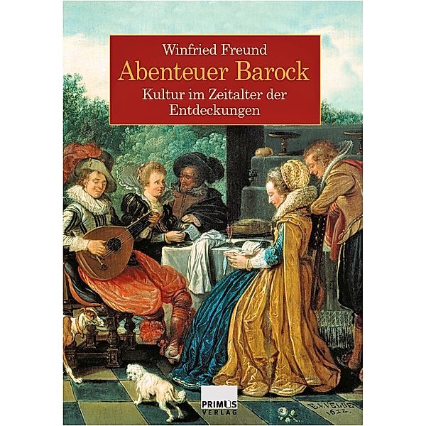 Abenteuer Barock, Winfried Freund