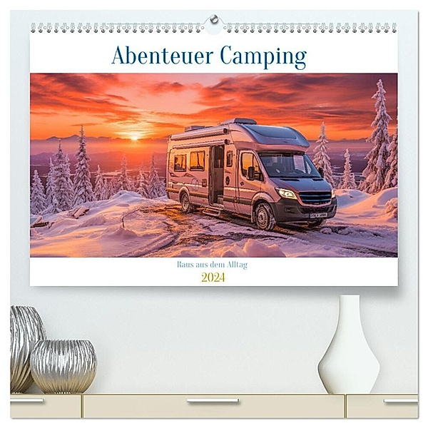 Abenteuer Camping (hochwertiger Premium Wandkalender 2024 DIN A2 quer), Kunstdruck in Hochglanz, Steffen Gierok-Latniak