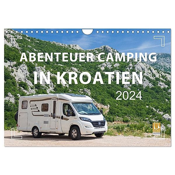 Abenteuer Camping in Kroatien (Wandkalender 2024 DIN A4 quer), CALVENDO Monatskalender, Mario Weigt